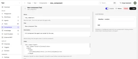 Forge component builder with HTML/CSS editor and live sandboxed preview